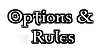 Options & Rules